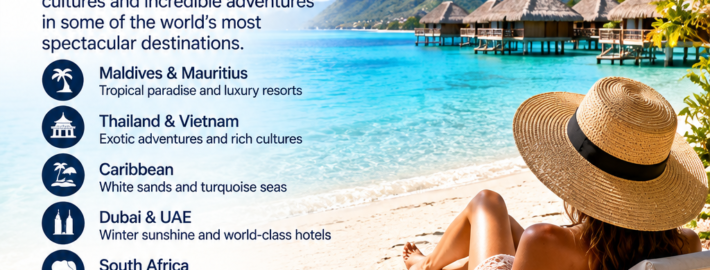 ESCAPE THE WINTER. DISCOVER THE WORLD!